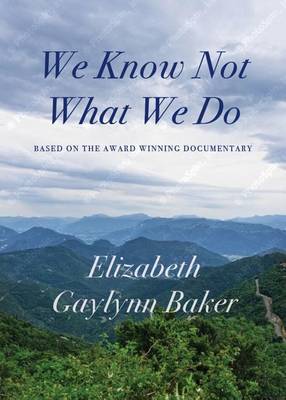 Book cover for We Know Not What We Do