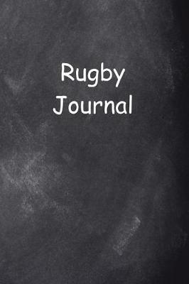 Book cover for Rugby Journal Chalkboard Design