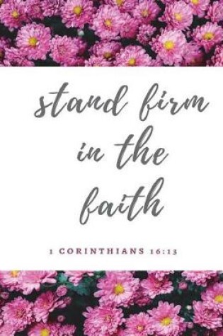 Cover of Stand Firm in The Faith