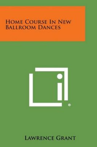 Cover of Home Course in New Ballroom Dances