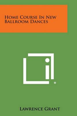 Book cover for Home Course in New Ballroom Dances