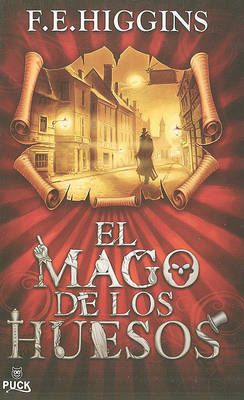 Book cover for El Mago de los Huesos