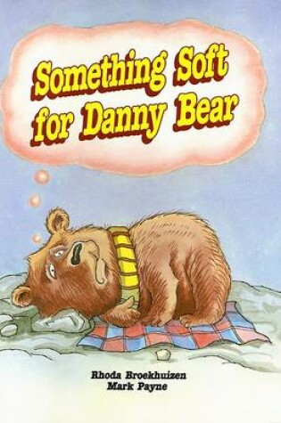Cover of Ltr 2a-Guider Something Soft for Danny Bea