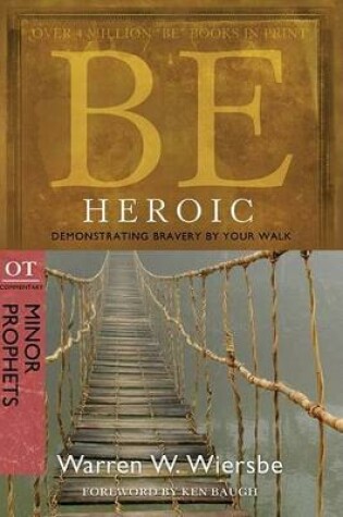 Cover of Be Heroic
