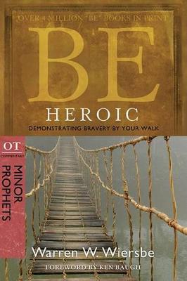 Book cover for Be Heroic