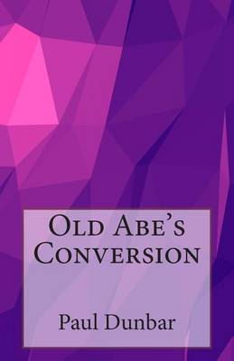 Book cover for Old Abe's Conversion