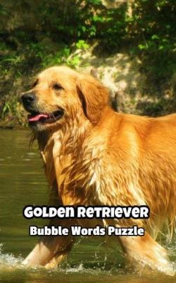 Book cover for Golden Retriever Bubble Words Puzzle