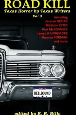 Cover of Texas Roadkill Volume 3