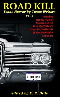 Book cover for Texas Roadkill Volume 3
