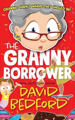 Book cover for The Granny Borrower