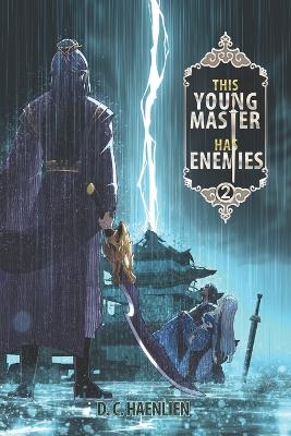 Book cover for This Young Master Has Enemies