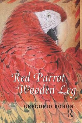 Cover of Red Parrot, Wooden Leg