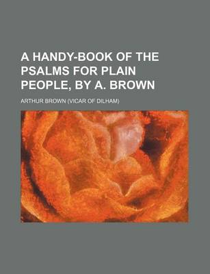 Book cover for A Handy-Book of the Psalms for Plain People, by A. Brown