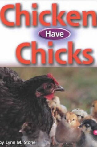 Cover of Chickens Have Chicks