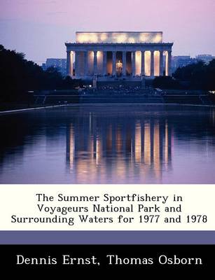 Book cover for The Summer Sportfishery in Voyageurs National Park and Surrounding Waters for 1977 and 1978