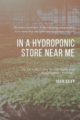 Book cover for In A Hydroponic Store Near Me