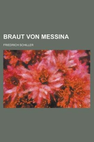 Cover of Braut Von Messina