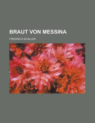 Book cover for Braut Von Messina