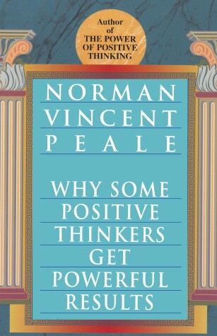 Book cover for Why Some Positive Thinkers Get Powerful Results