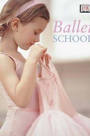 Cover of Ballet School