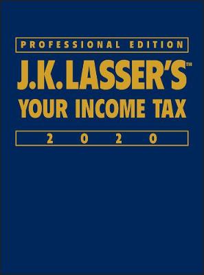 Cover of J.K. Lasser′s Your Income Tax 2020