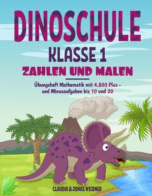 Cover of Dinoschule Klasse 1