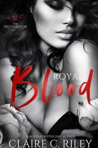 Cover of Royal Blood - a reverse harem mafia romance