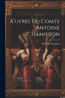 Book cover for Å'uvres du comte Antoine Hamilton