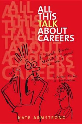 Cover of All This Talk About Careers