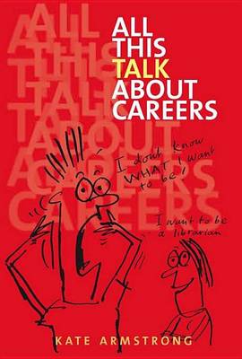 Book cover for All This Talk About Careers