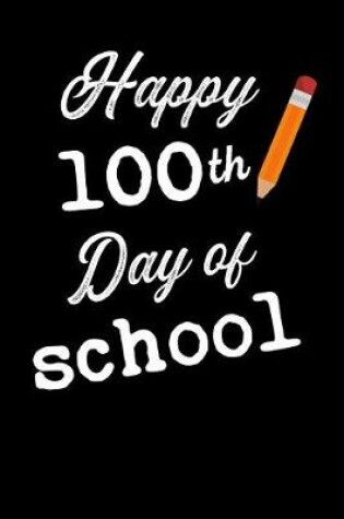 Cover of Happy 100th Day of School