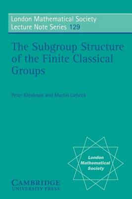 Book cover for The Subgroup Structure of the Finite Classical Groups