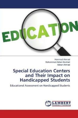 Cover of Special Education Centers and Their Impact on Handicapped Students