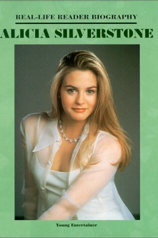 Cover of Alicia Silverstone (Rlr)(Oop)