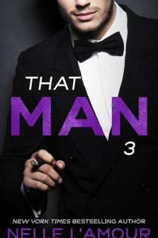 Cover of THAT MAN 3 (That Man Trilogy)
