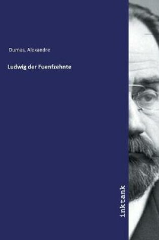 Cover of Ludwig der Fuenfzehnte