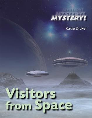 Book cover for Mystery!: Visitors from Space