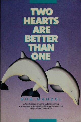 Book cover for Two Hearts are Better Than One