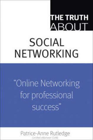 Cover of The Truth About Profiting from Social Networking