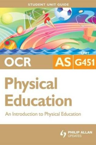 Cover of OCR as Physical Education: An Introduction to Physical Education