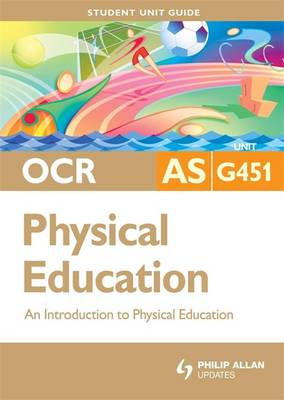 Book cover for OCR as Physical Education: An Introduction to Physical Education