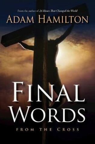 Cover of Final Words from the Cross 518676