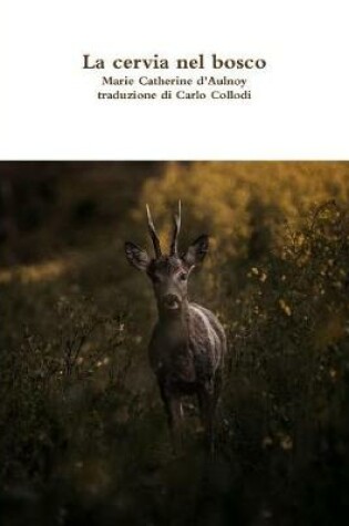 Cover of La cervia nel bosco