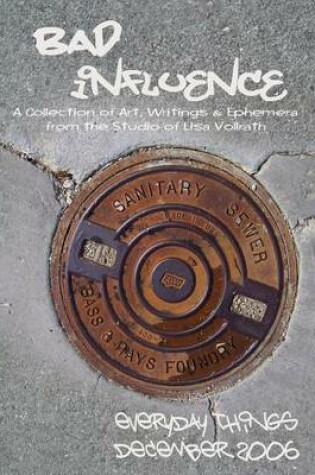 Cover of Bad Influence December 2006