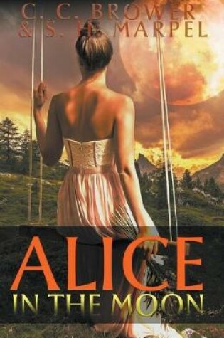 Cover of Alice in the Moon