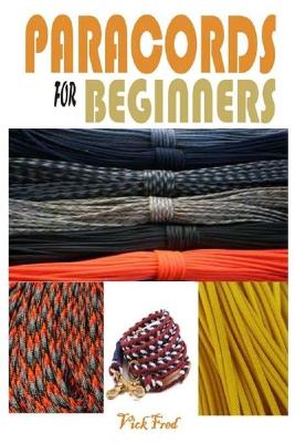 Book cover for Paracords for Beginners