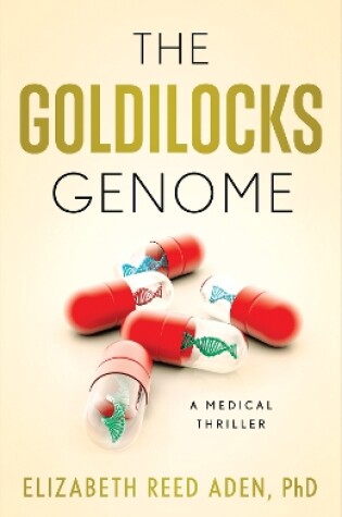 Cover of The Goldilocks Genome