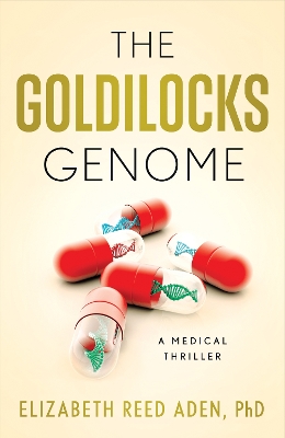 Book cover for The Goldilocks Genome