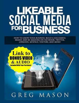 Book cover for Likeable Social Media for Business