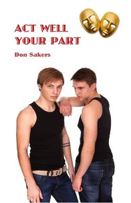 Book cover for Act Well Your Part